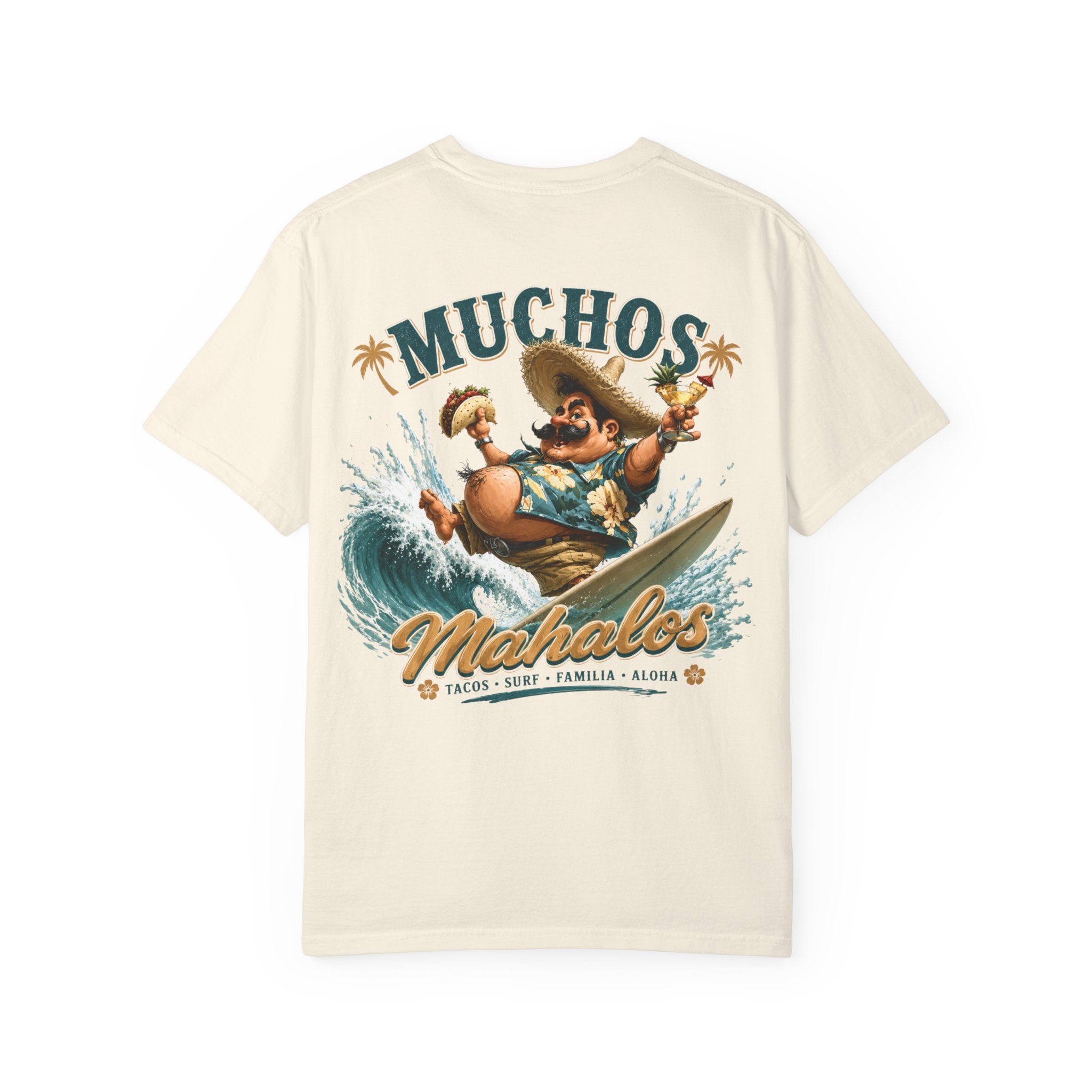 Mahaloes Surf Taco T-Shirt | "Muchos Mahalos" Hawaiian Surf & Tacos Graphic Tee