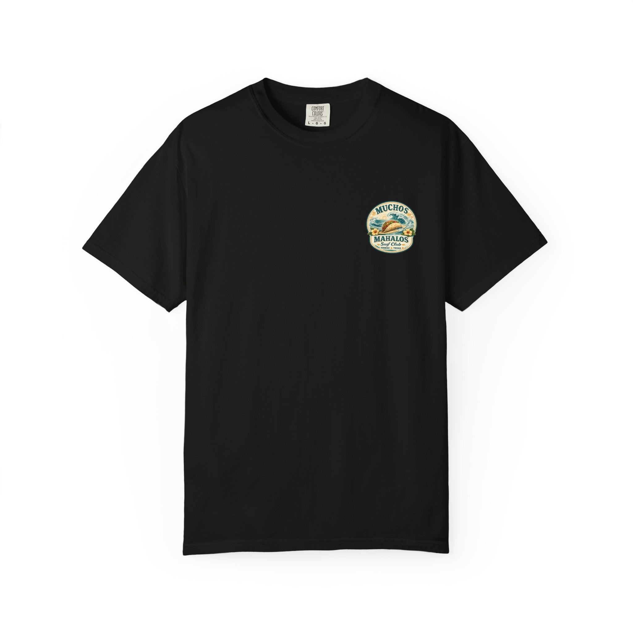 Mahaloes Surf Taco T-Shirt | "Muchos Mahalos" Hawaiian Surf & Tacos Graphic Tee