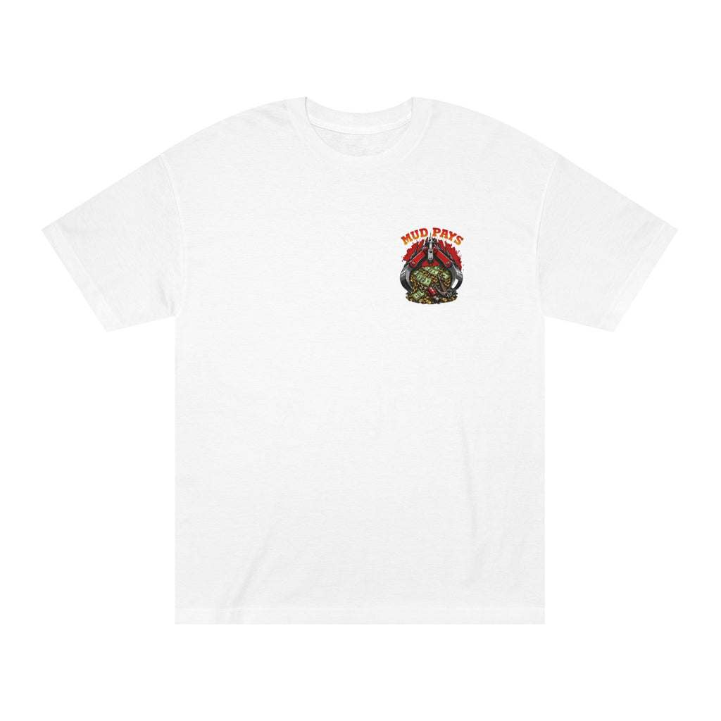 Mud Pays | Dredging Graphic Tee