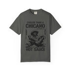 Funny Chicano Shirt, Cooler Than a Chicano in a Bowl of Hot Sauce Tee, Mexican Humor Shirt, Latino Graphic Comfort Colors Tee